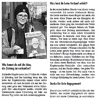 Ein Tag in der Rolle als Verkäuferin der Obdachlosenzeitung Kupfermuckn. © Straßenzeitung Kupfermuckn Linz